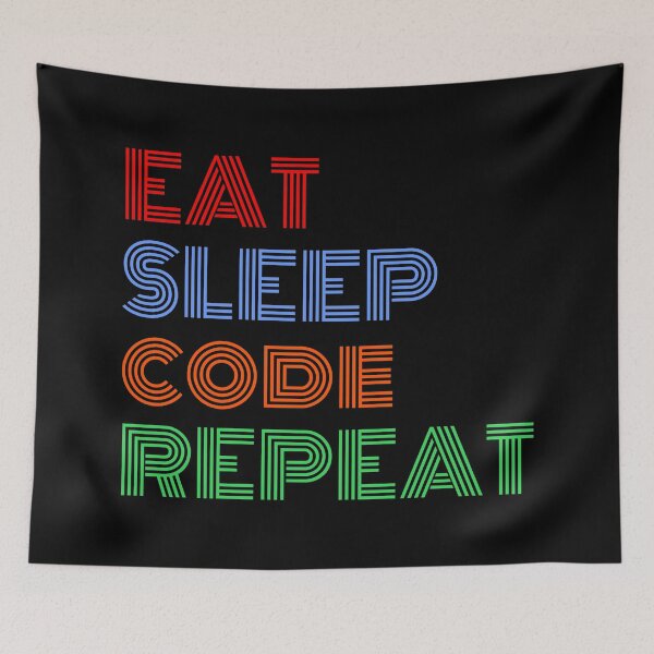 Item preview, Eat Sleep Code Repeat JavaScript Programming designed and sold by Sour Soul.