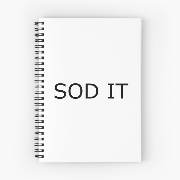 Item preview, Sod it designed and sold by HumorousChap.