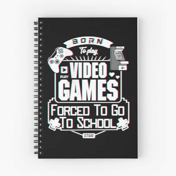 Item preview, Funny Born to Play Video Games Forced to Go to School, Funny Gift Gamer Quotes. designed and sold by JUSTBEELEGANT.