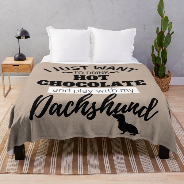 Item preview, I just want to drink Hot Chocolate and play with my Dachshund designed and sold by TheDachshund.