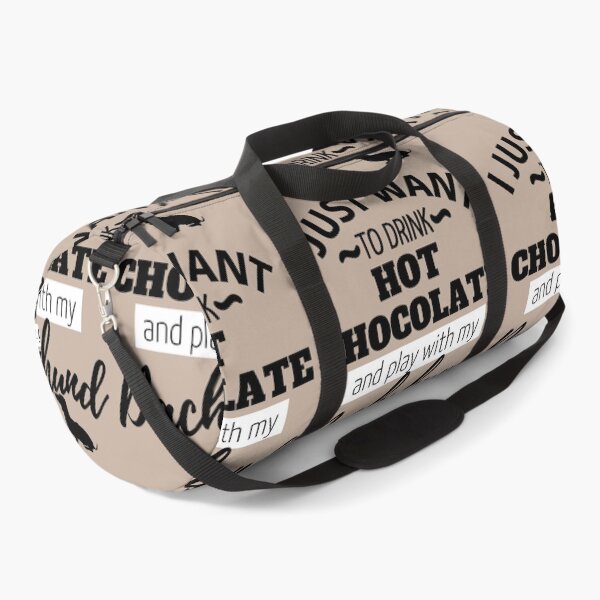Item preview, I just want to drink Hot Chocolate and play with my Dachshund designed and sold by TheDachshund.