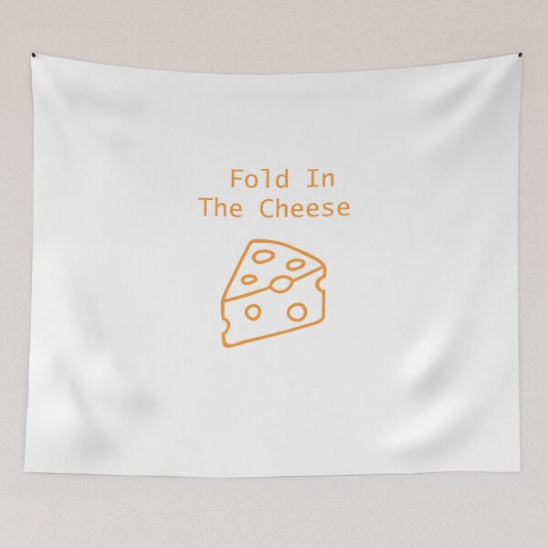 Item preview, Fold In The Cheese designed and sold by T-idea.