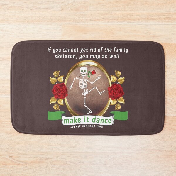 Item preview, George Bernard Shaw funny skeleton family quote designed and sold by bushwombat.