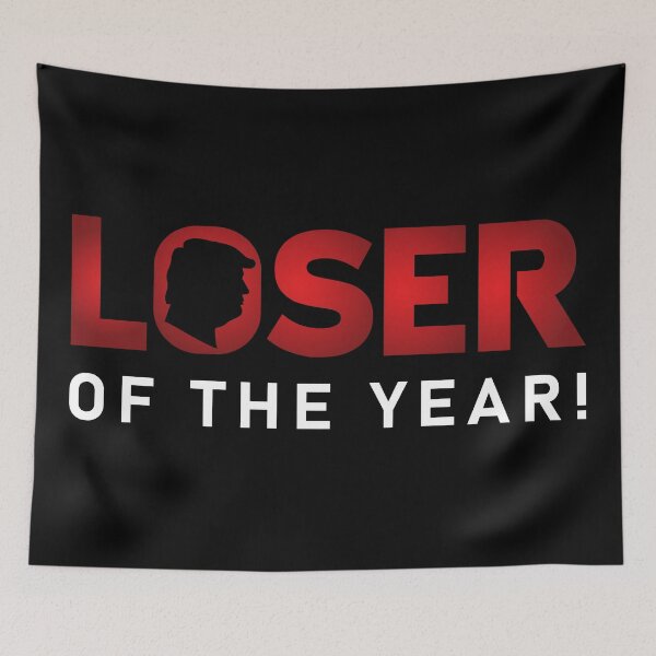 Item preview, Loser Of The Year Trump designed and sold by Kamel Designs.