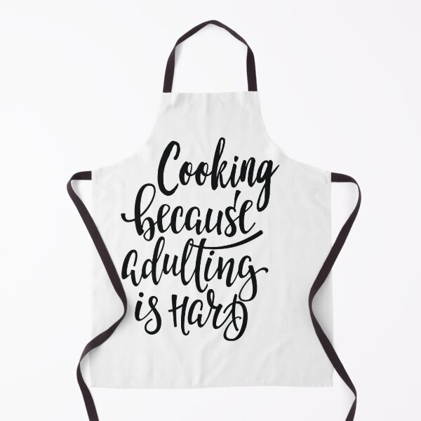 Item preview, Cooking Because Adulting Is Hard. I Love Cooking. Foodie. designed and sold by ProjectX23.