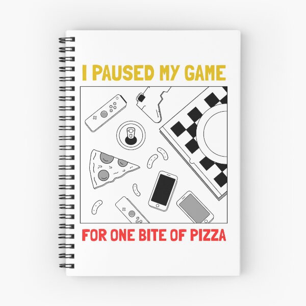 Item preview, I Paused My Game For One Bite Of Pizza designed and sold by ChaseCoClothing.