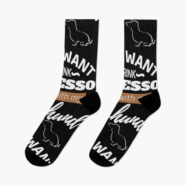 Item preview, I just want to drink Espresso and play with my Dachshund | black designed and sold by TheDachshund.