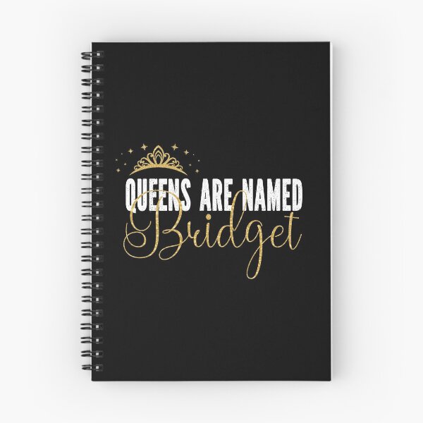 Item preview, Queens Are Named Bridget Personalized First Name Girl print designed and sold by Grabitees.