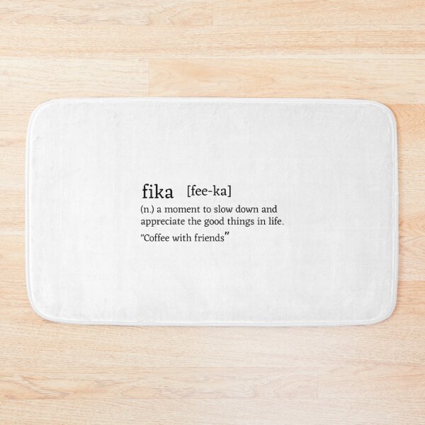 Item preview, fika - dictionary definition designed and sold by eleanor27.