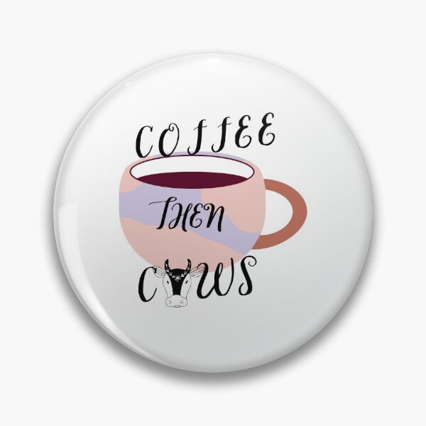 Item preview,  The Coffee Then Cows designed and sold by Gmaish.