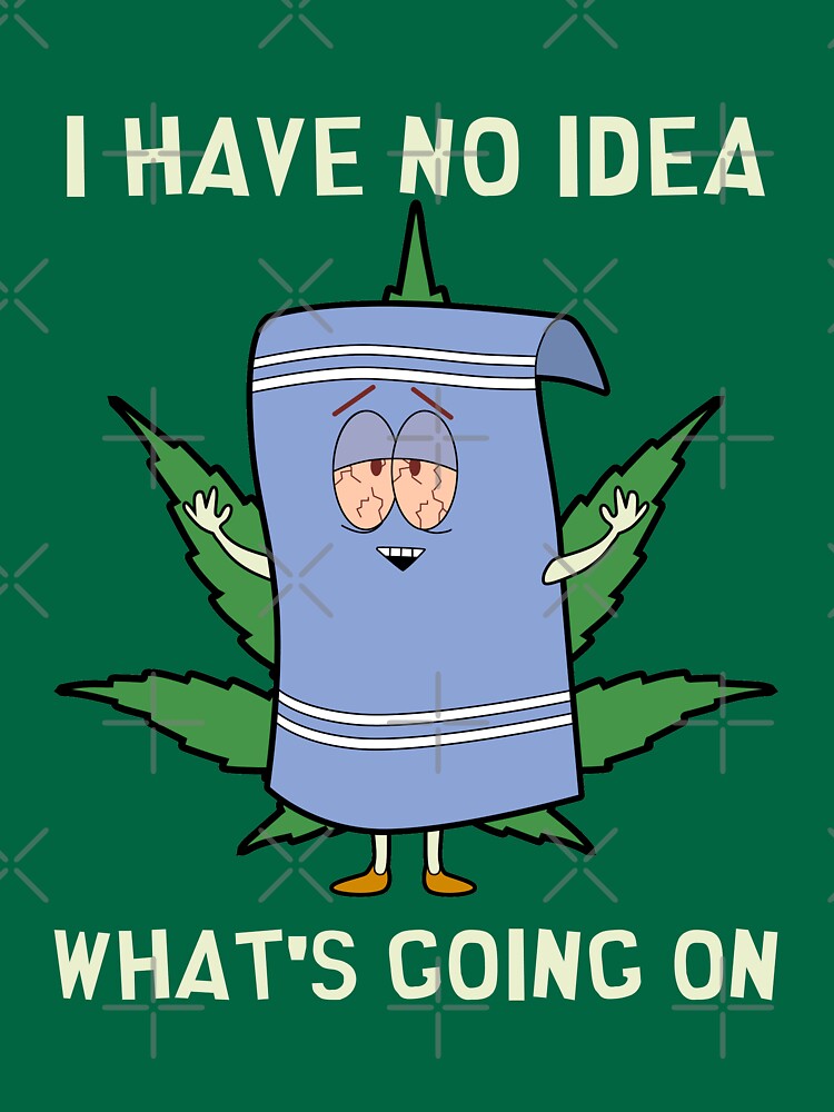 "Towelie - I have no idea whats going on" T-shirt for Sale by chauluc