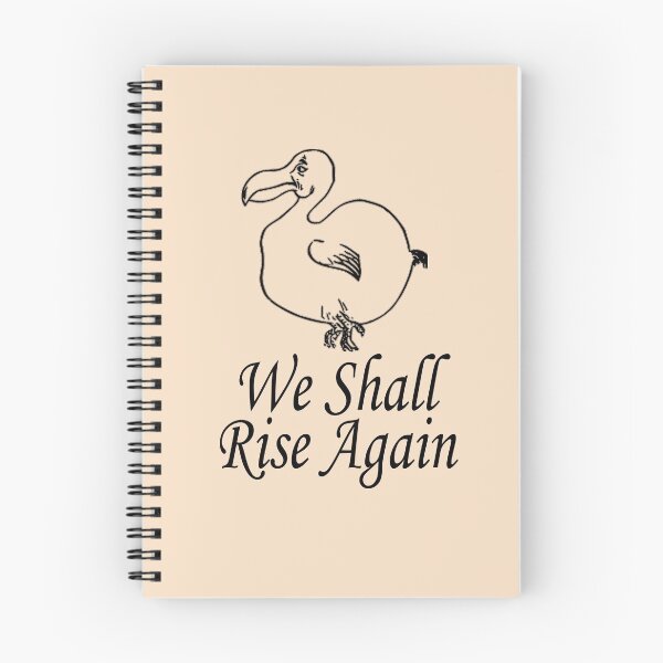 Item preview, Dodo Bird Extinct Animal We Shall Rise Again Funny Birding designed and sold by TopTeeShop.
