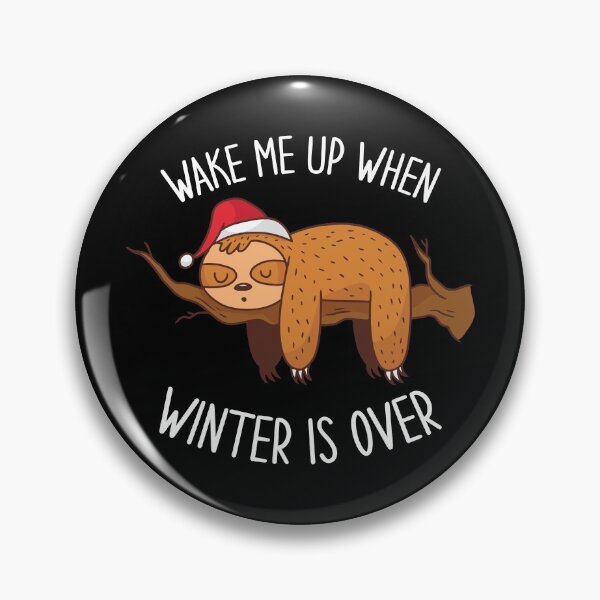 Item preview, Wake Me Up When Winter Is Over Sloth Sleeping  designed and sold by OnepixArt.