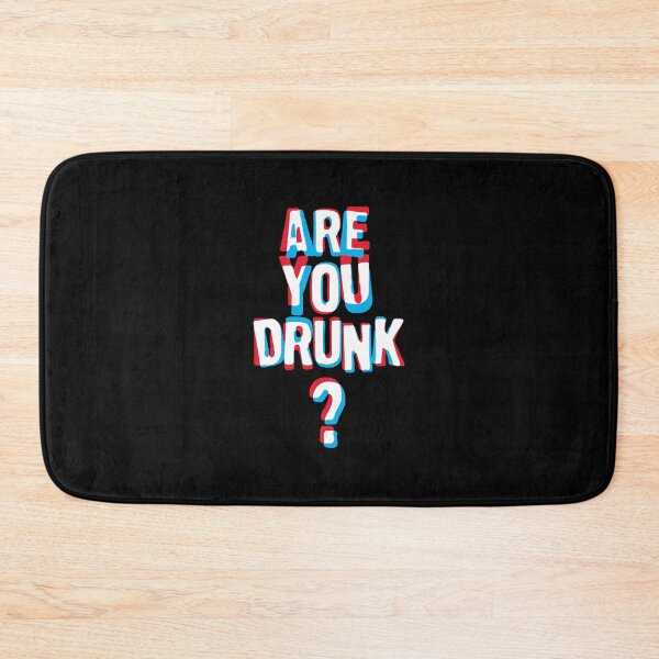 Item preview, Are You Drunk? designed and sold by veggdesign.