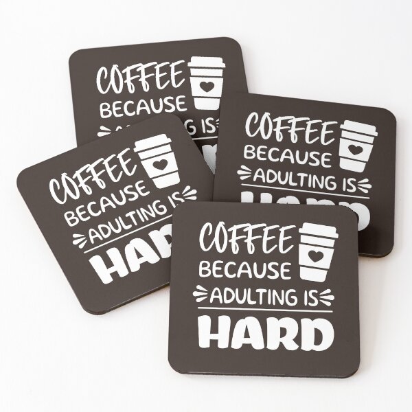 Item preview, Coffee Because Adulting is Hard  designed and sold by Marzuqi Che Rose.