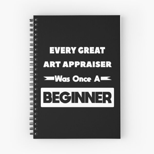 Item preview, Every Great ART APPRAISER Was Once A Beginner designed and sold by anass002.