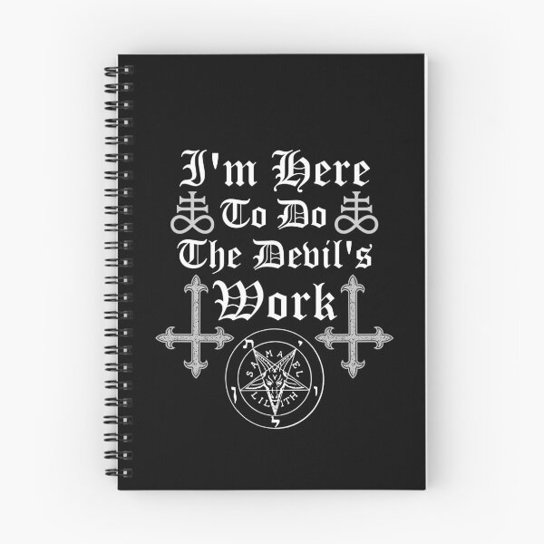 Item preview, I'm Here To Do The Devil's Work Satan designed and sold by h44k0n.