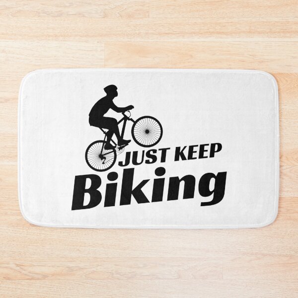 Item preview, Just Keep Biking designed and sold by BahiaStyle.