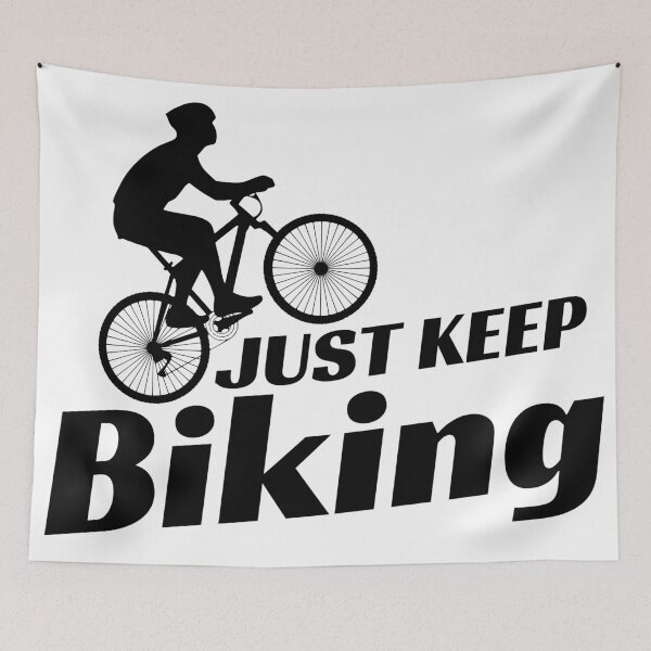 Item preview, Just Keep Biking designed and sold by BahiaStyle.