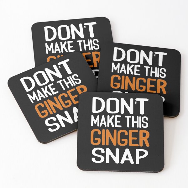 Item preview, Copy of DON'T MAKE THIS GINGER SNAP funny red head designed and sold by benkaza01.