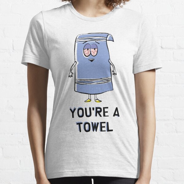 Towelie - Du bist ein Handtuch Essential T-Shirt