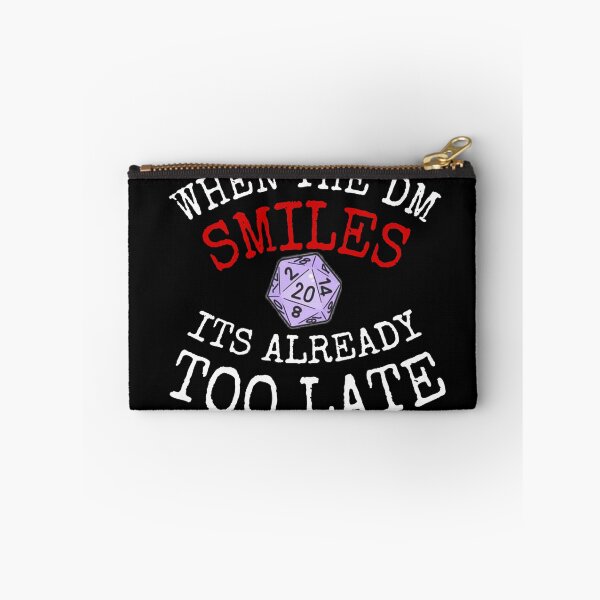 Item preview, WHEN THE DM SMILES IT'S ALREADY TOO LATE designed and sold by ASsi-Eve.