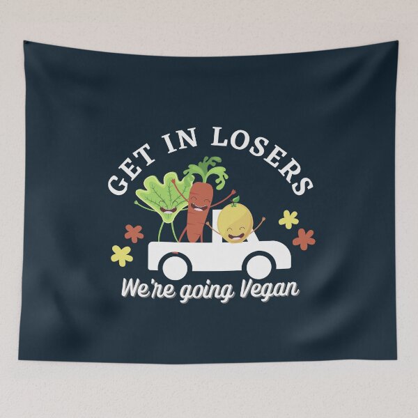 Item preview, Copy of Get in losers we're going vegan designed and sold by Nyanko-Sempai.