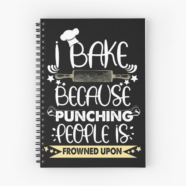 Item preview, I Bake Because Punching People Is Frowned Upon, shirt gift  designed and sold by Powerredge.