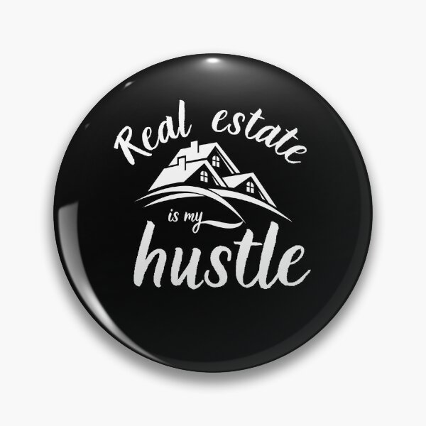 Item preview, Real estate is my hustle designed and sold by ReichBourne.