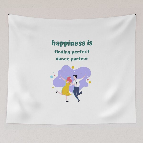 Item preview, Happiness is finding perfect dance partner designed and sold by Toothless-3377.