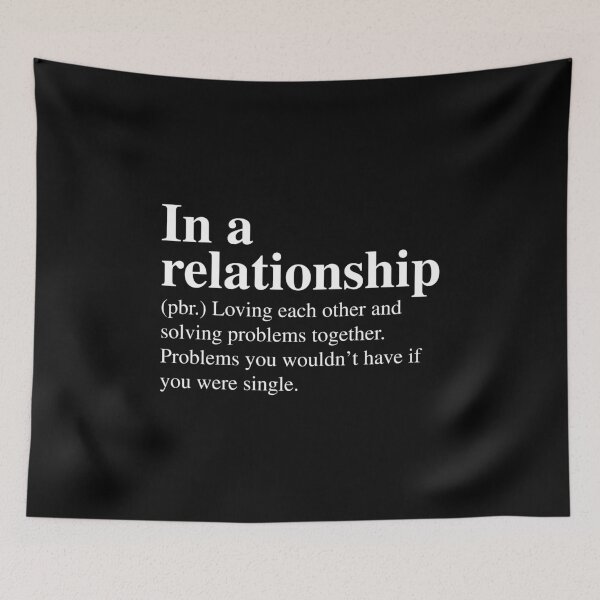 Item preview, In A Relationship Definition Design - Don't Get Insane, Get In A Relationship - Comic Design for T-Shirts, Masks, Accessories Etc. designed and sold by ShaykhUmer.