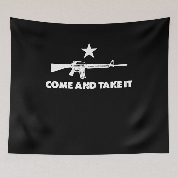 Item preview, Come and Take It designed and sold by benitostevens.