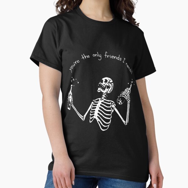 Item preview, You're the only friend I need! designed and sold by DidYouDie x Design.