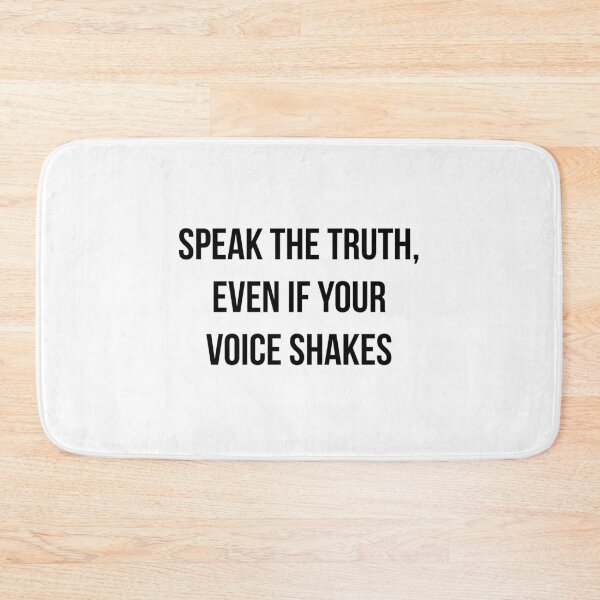Item preview, Speak the Truth even if your Voice Shakes  designed and sold by GoldenDov.