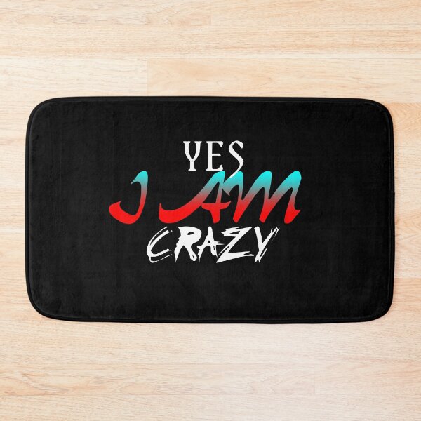 Item preview, yes i am crazy, crazy in Love designed and sold by FADYMAG.