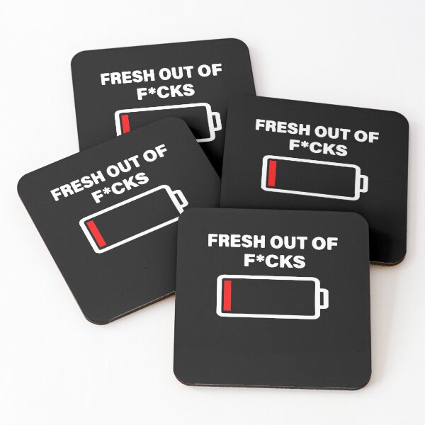 Item preview, Fresh Out of Fucks designed and sold by willylucas79.
