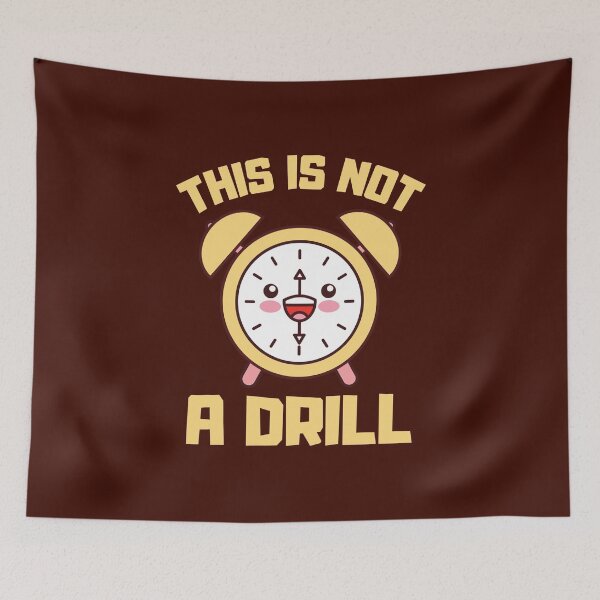 Item preview, This is not a drill Kawaii alarm designed and sold by KawaiiPark.