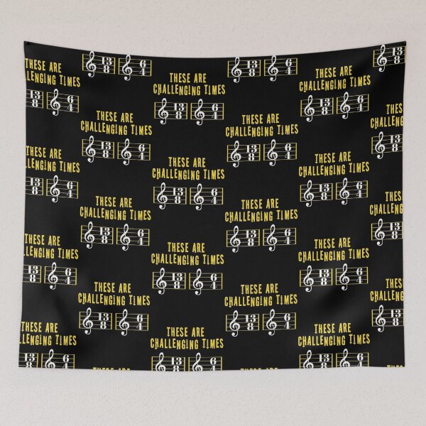 Item preview, These Are Challenging Times Music Lover funny musician Gift designed and sold by HeroTee.