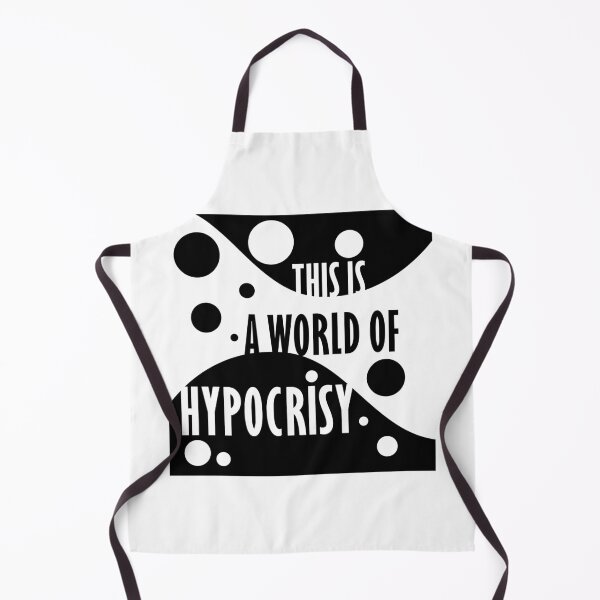 Item preview, This is a World of Hypocrisy designed and sold by poeticdustbin.