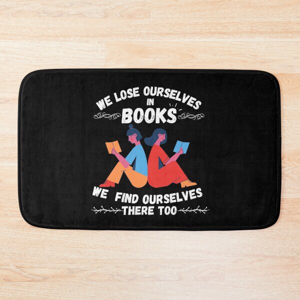 Item preview, we lose ourselves in books we find ourselves there too designed and sold by MyTrendStore.
