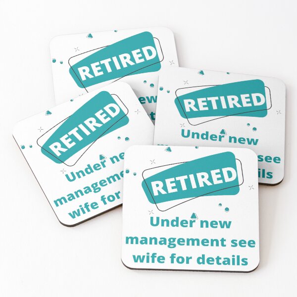 Item preview, Retired Under New Management See Wife For Details designed and sold by Rebend.
