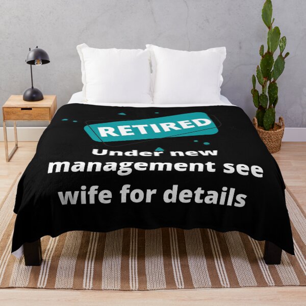 Item preview, Retired Under New Management See Wife For Details designed and sold by Rebend.