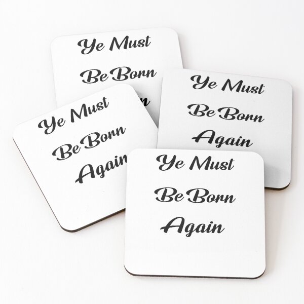 Item preview, Ye Must Be Born Again Scripture Quote designed and sold by AritraSur.