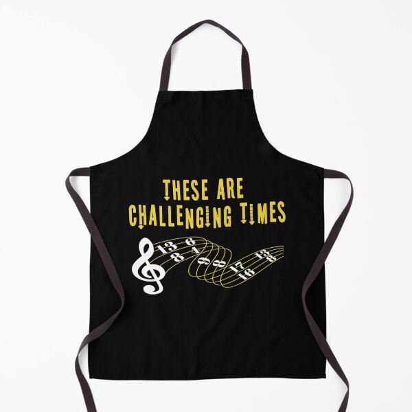 Item preview, These Are Challenging Times Music Lover funny musician Gift designed and sold by HeroTee.
