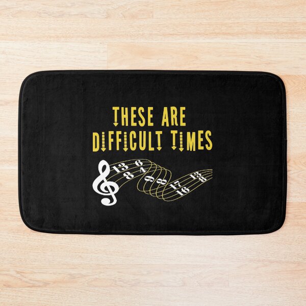 Item preview, These Are Difficult Times Music Lover funny musician Gift designed and sold by HeroTee.