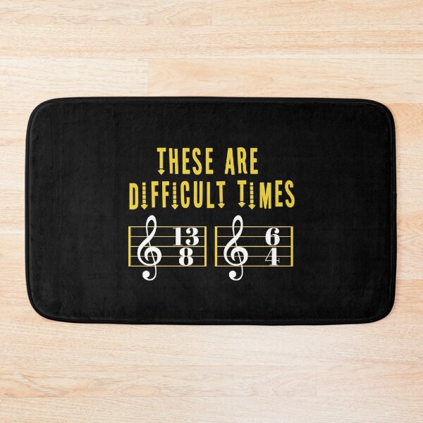 Item preview, These Are Difficult Times Music Lover funny musician Gift designed and sold by HeroTee.