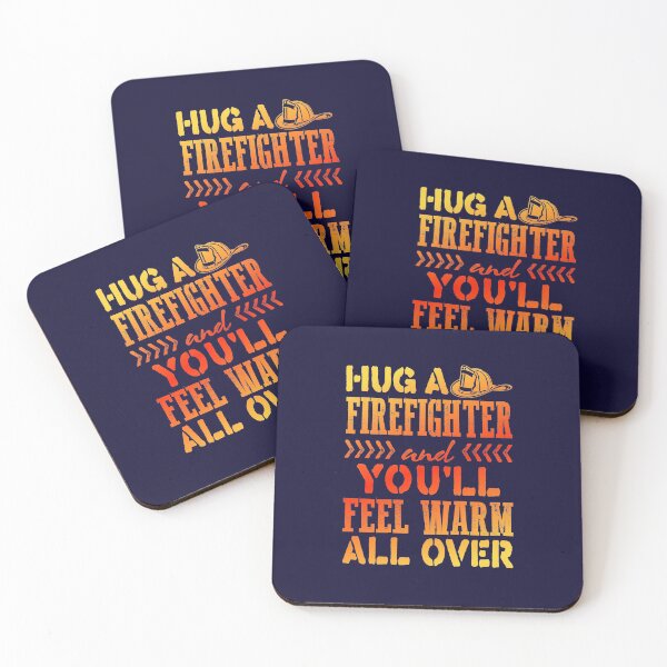 Item preview, Hug A Firefighter And You'll Feel Warm All Over designed and sold by jaygo.