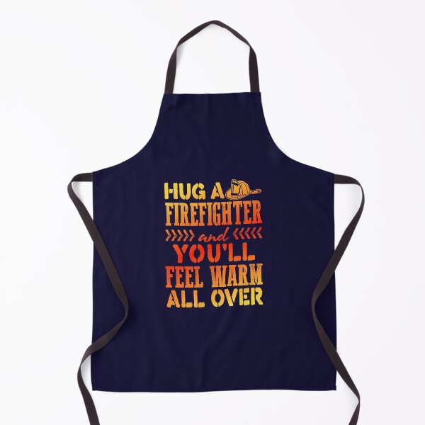 Item preview, Hug A Firefighter And You'll Feel Warm All Over designed and sold by jaygo.