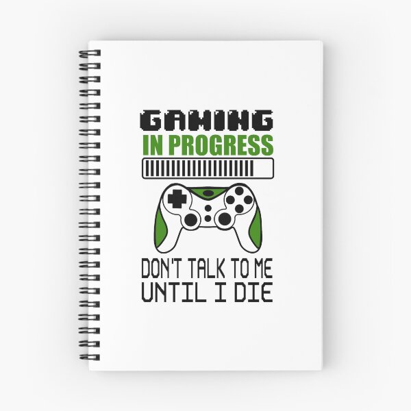 Item preview, Gaming in Progress Don't Talk to Me designed and sold by AmazingViews.
