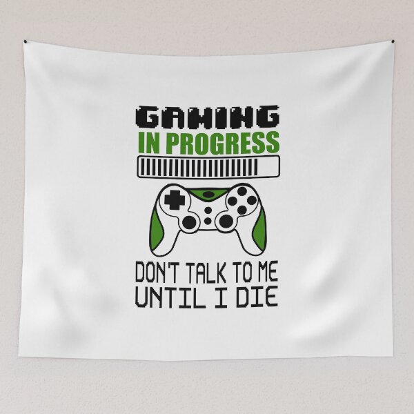 Item preview, Gaming in Progress Don't Talk to Me designed and sold by AmazingViews.